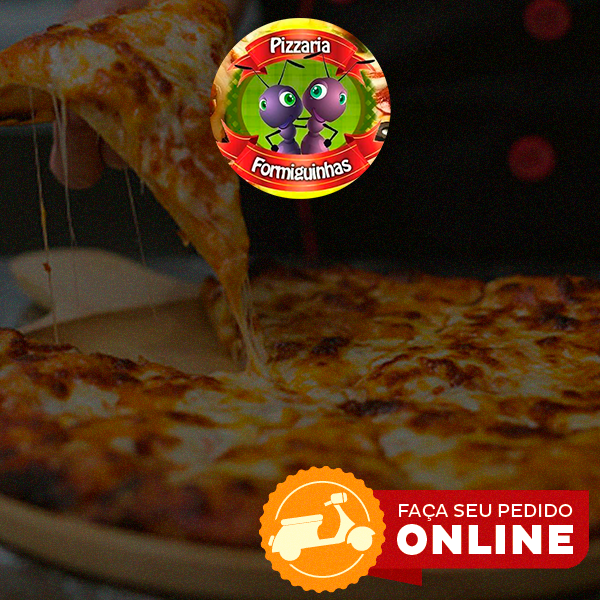 Peça Online! - Pizzaria Formiguinhas - Delivery