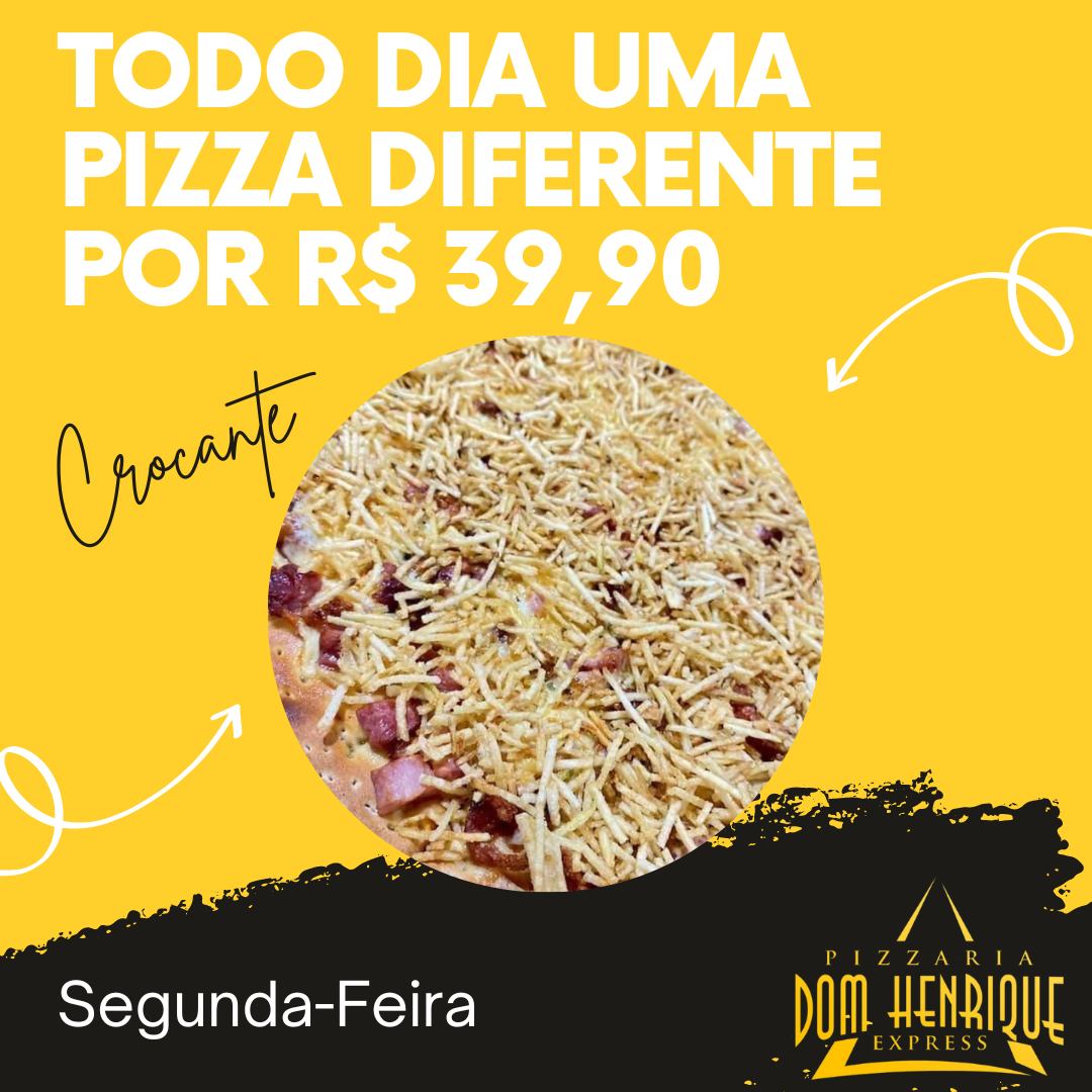 Pizza do dia por  R$39,90- Segunda-feira