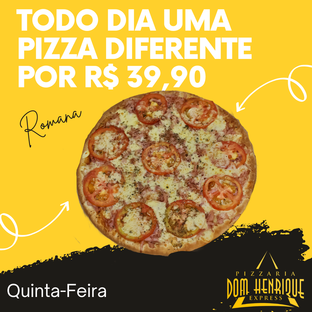 Pizza do dia por R$39,90 - Quinta-feira