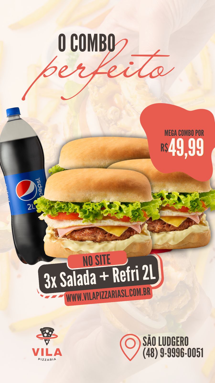 3 x salada + refrigerante 2 litros