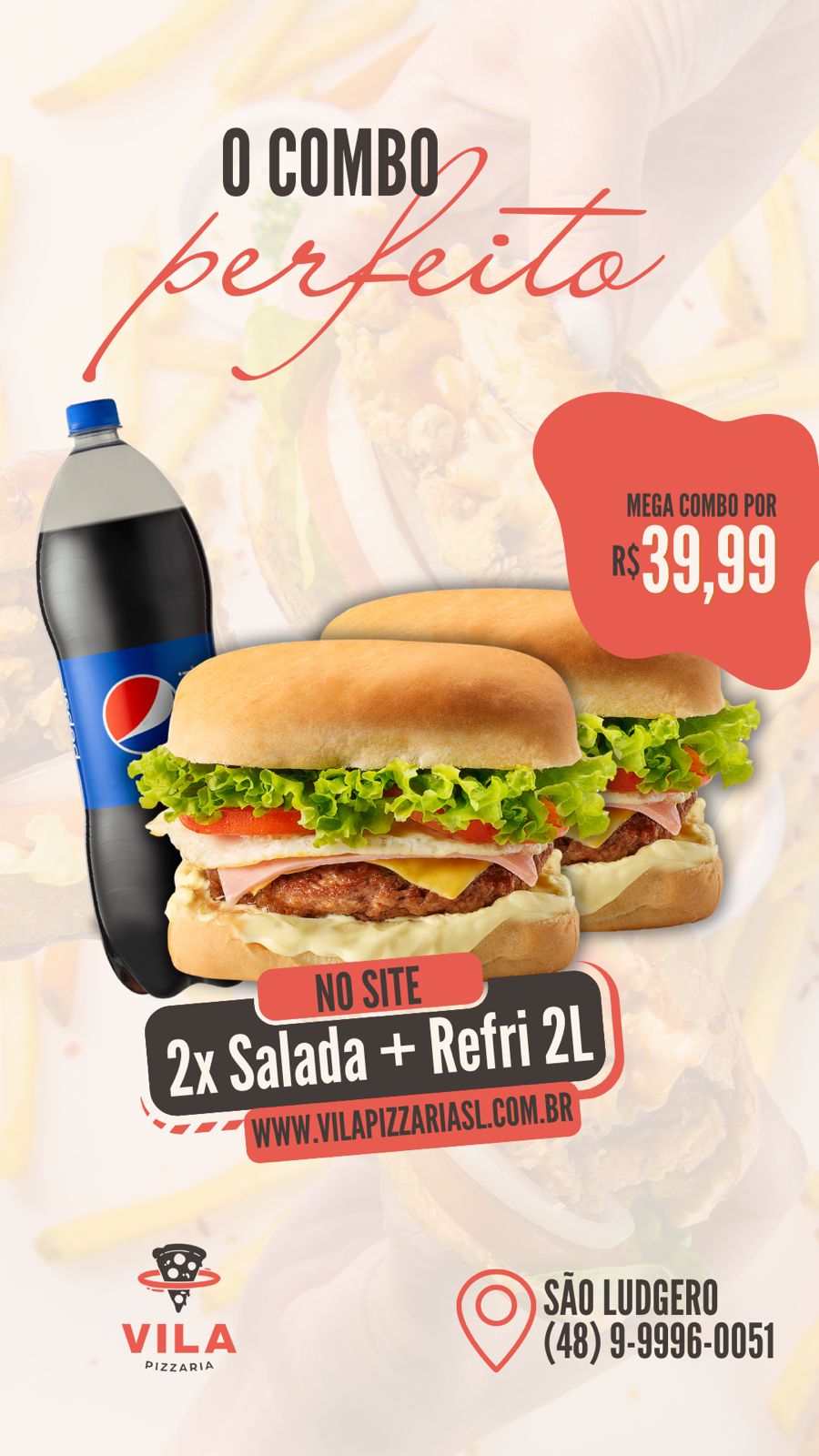 2 x Salada + refrigerante 2 litros