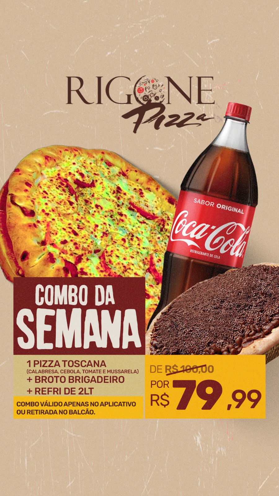 Combo da Semana De R$ 100,00 por R$ 79,99