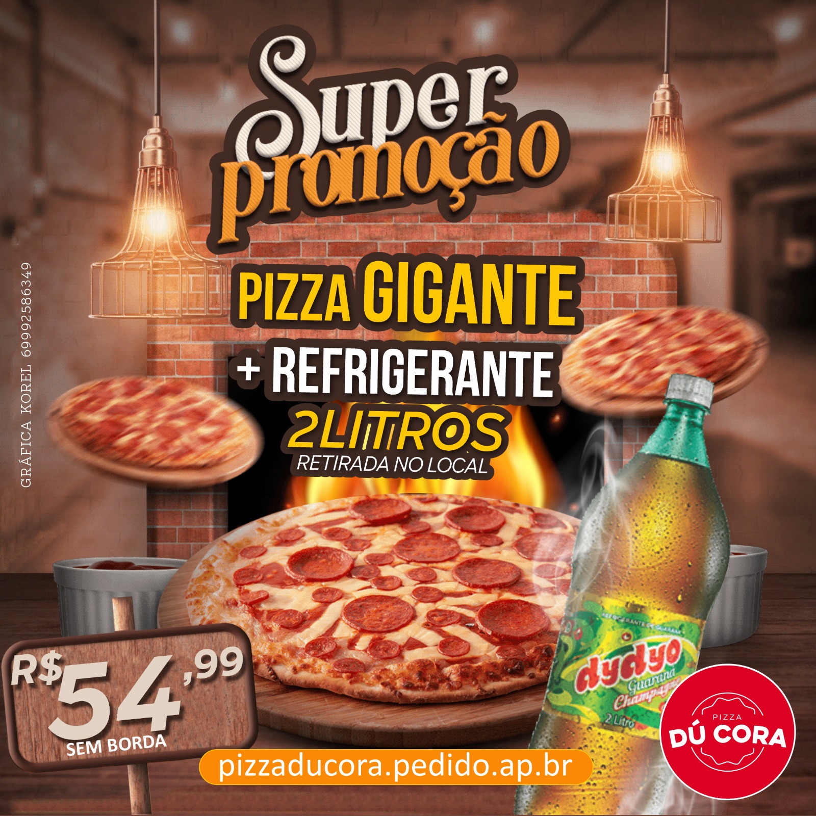 Pizza G + Refrigerante R$ 54,99 quarta-feira