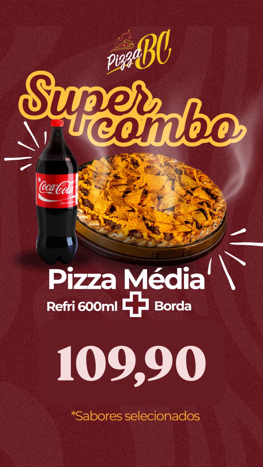 Pizza média + borda + refri 600ml