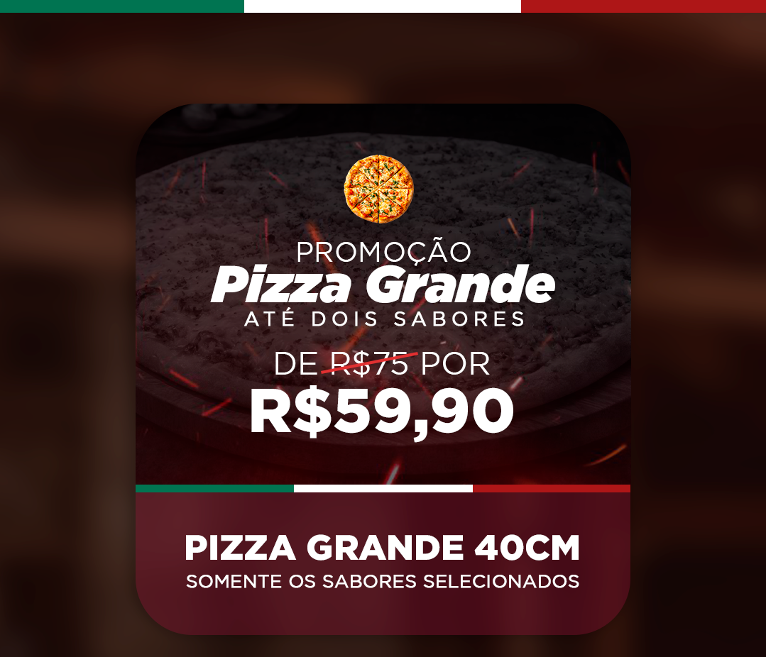 Promoção Pizza Grande 