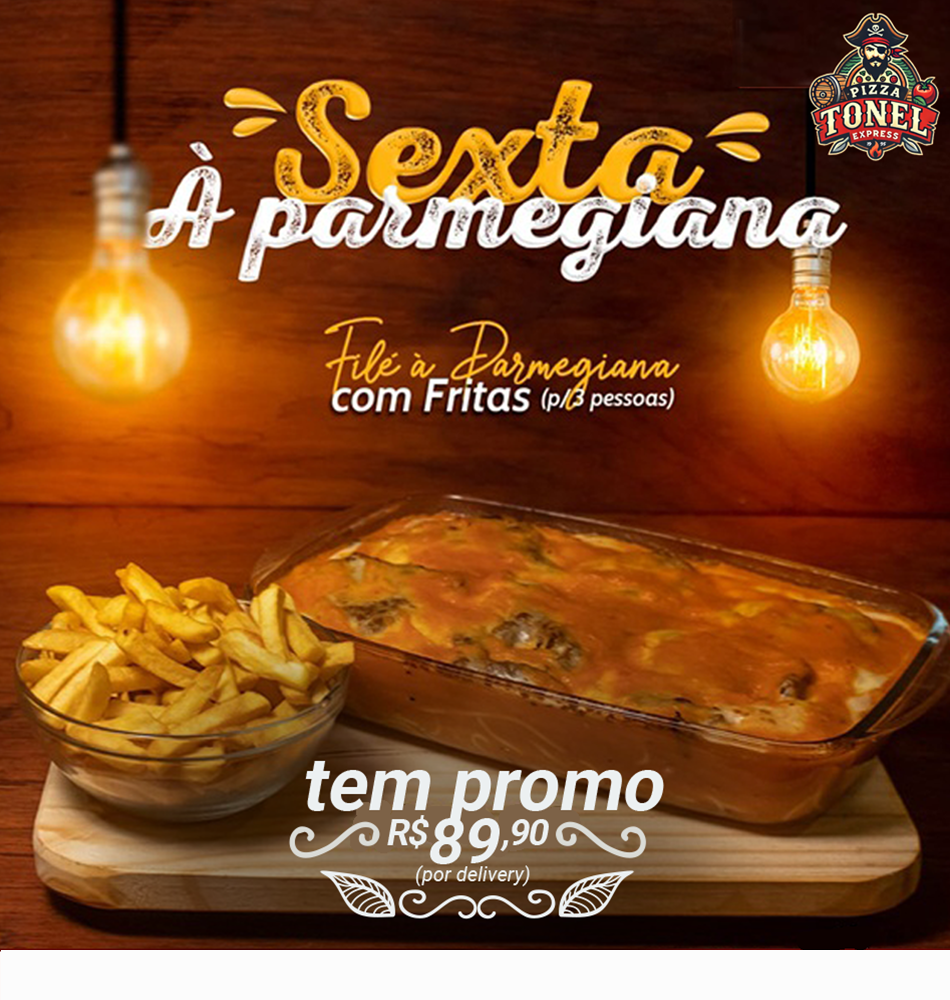 SEXTA À PARMEGIANA!