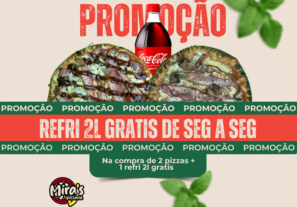 compre 2 pizza e ganha 1 coca cola 2l Gratis