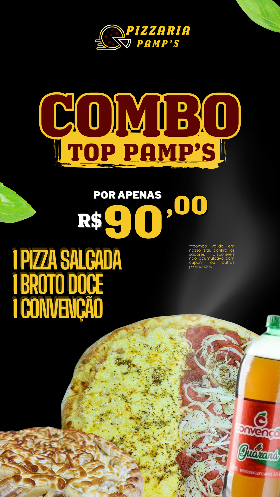 Combo Top Pamp’s R$90,00