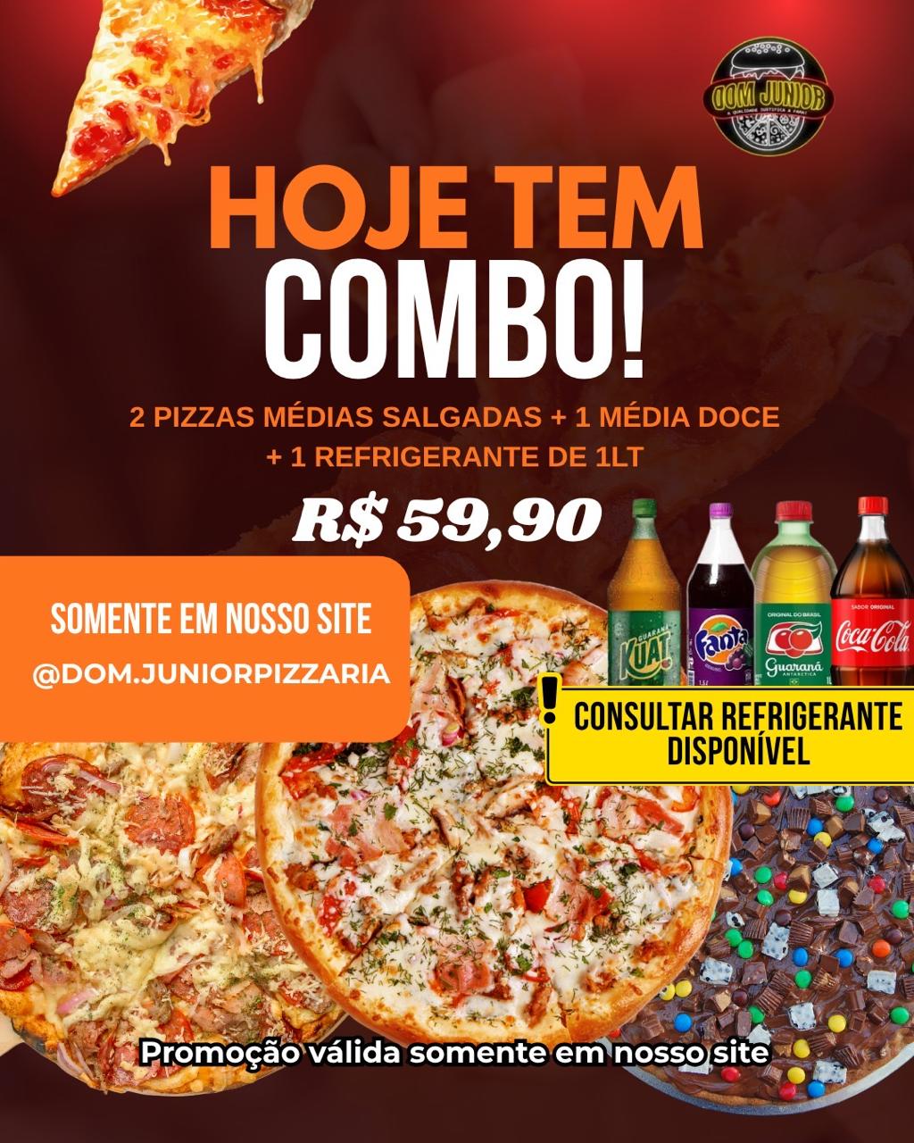 COMBO INSANO 3X PIZZA MÉDIA25CM