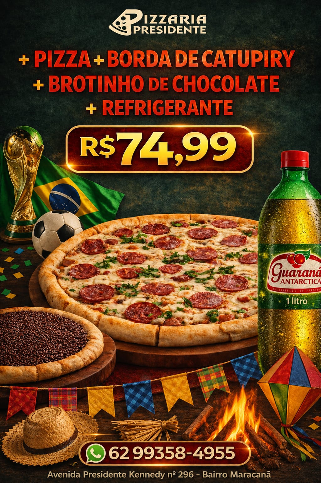 OFERTA DO MÊS ( PIZZA + BORDA + REFRI )