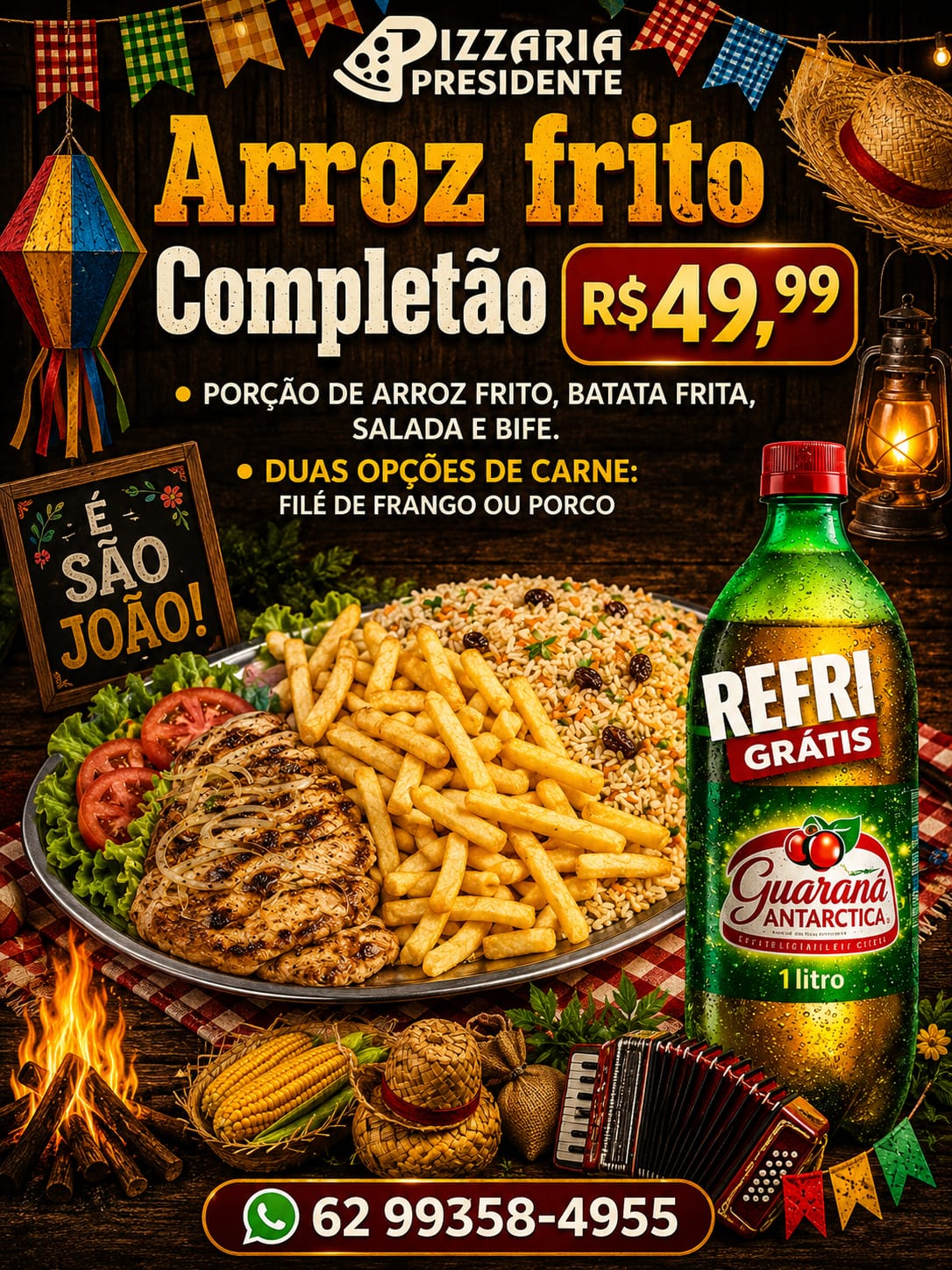 OFERTA MÊS SÃO JOÃO ( ARROZ + REFRI )