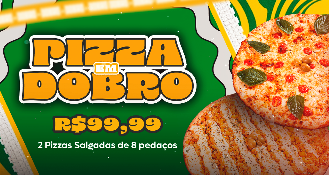 Pizza em Dobro