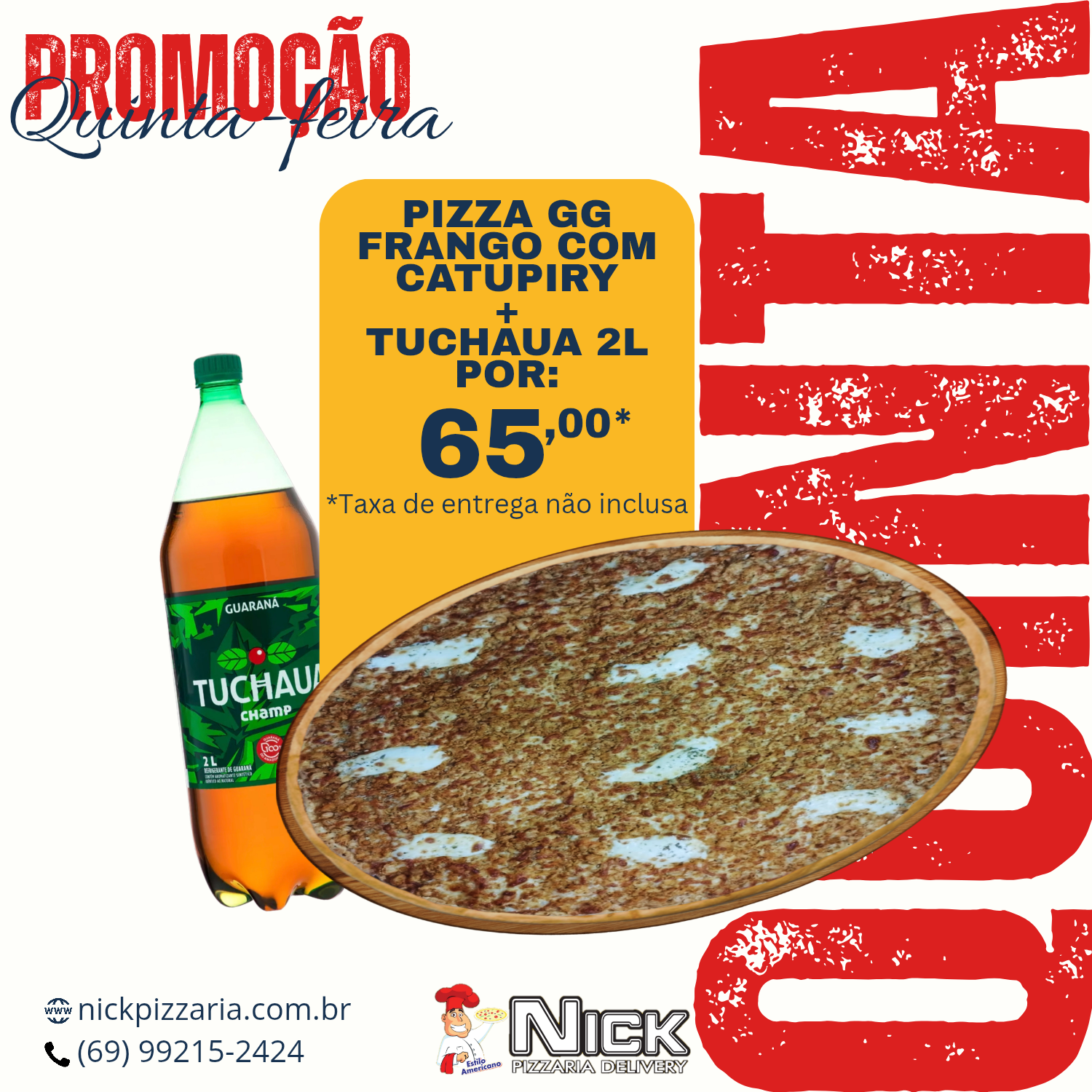 Pizza GG Frango com Catupiry + Tuchaua 2L.