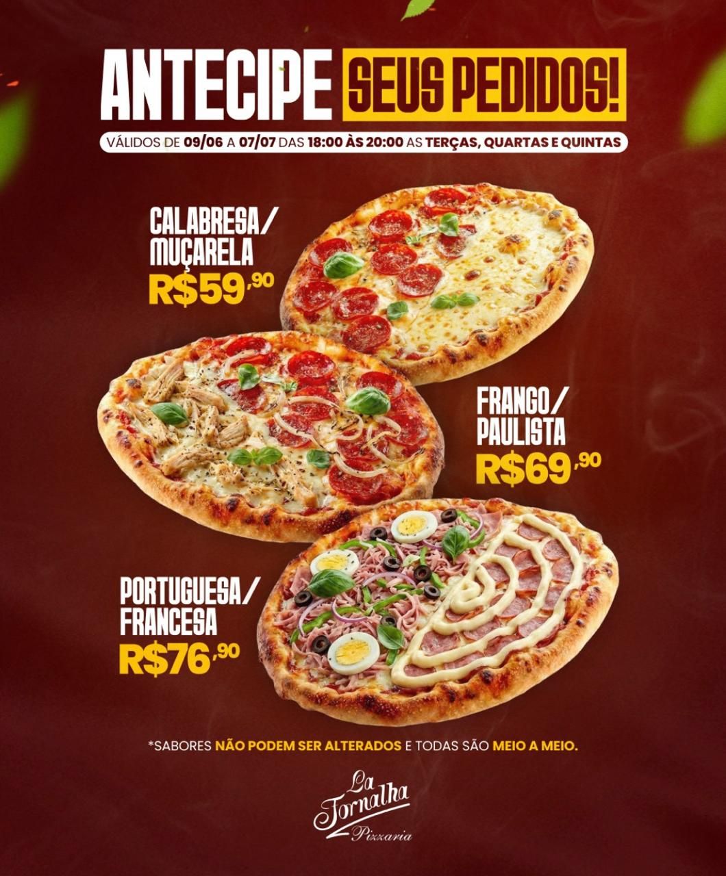 Antecipe seus Pedidos - Promoção Pizzas