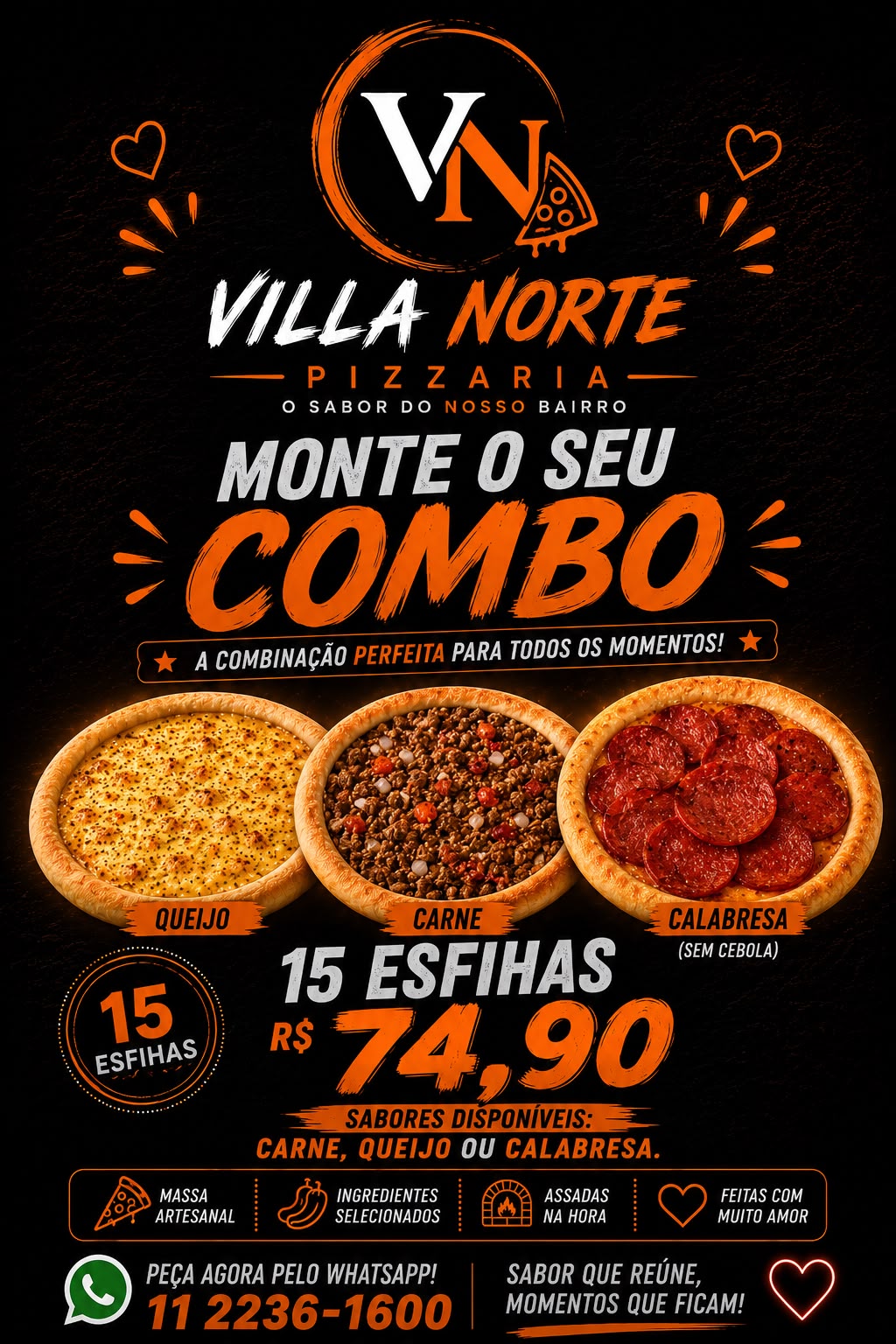 15 ESFIHAS DE 3 SABORES CARNE, QUEIJO E CALABRESA