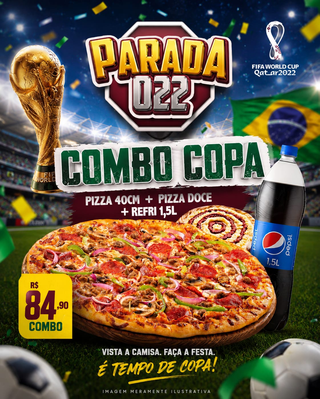 Combo Pizza Copa do Mundo R$84,90