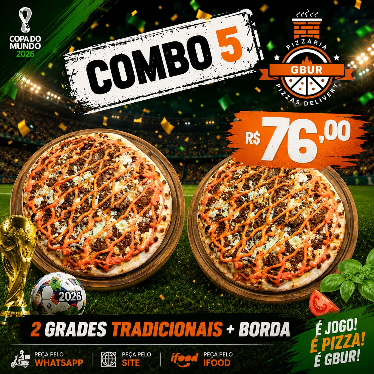 COMBO 05 -R$ 76,00 DUAS GRANDES TRADICIONAIS + BORDA CATUPIRY