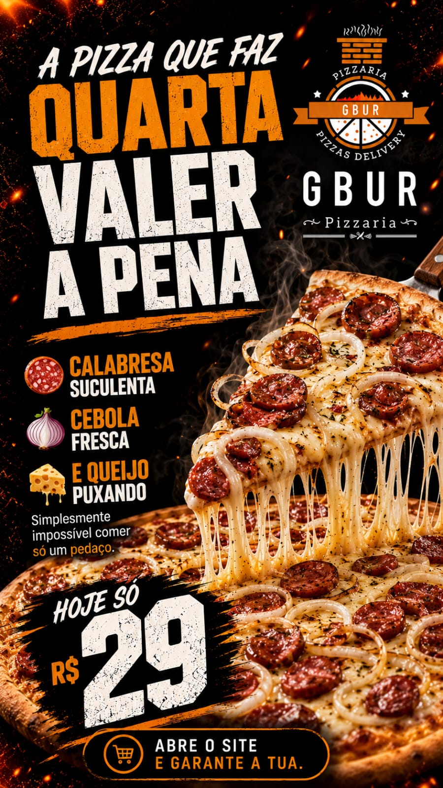 PIZZA DO DIA - CALABRESA ACEBOLADA R$29,00