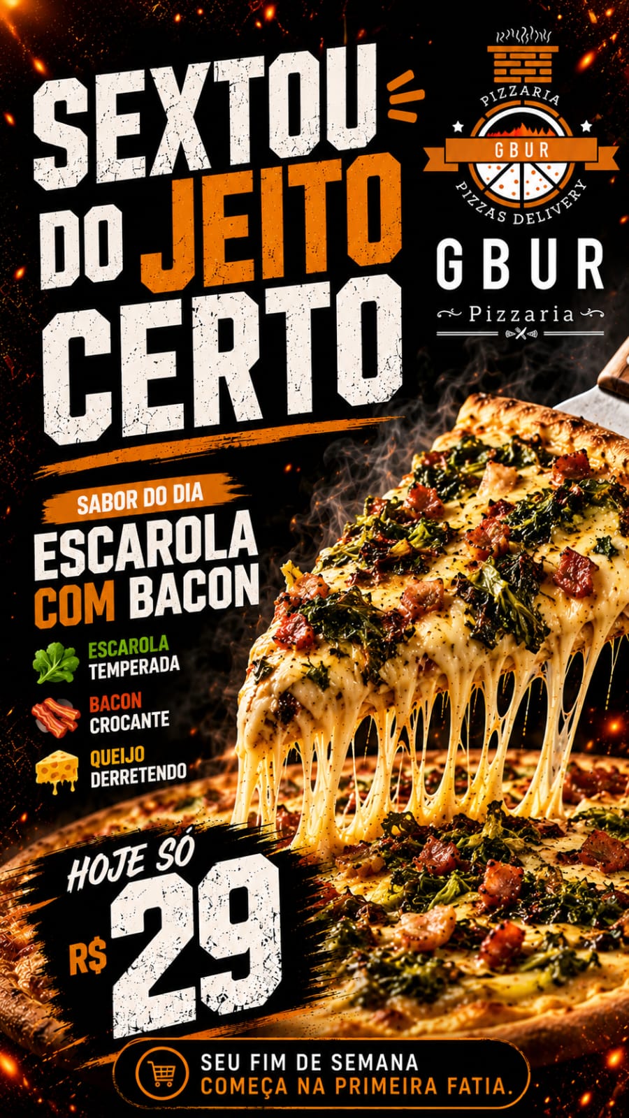 PIZZA DO DIA - ESCAROLA C/ BACON E CATUPIRY R$29,00