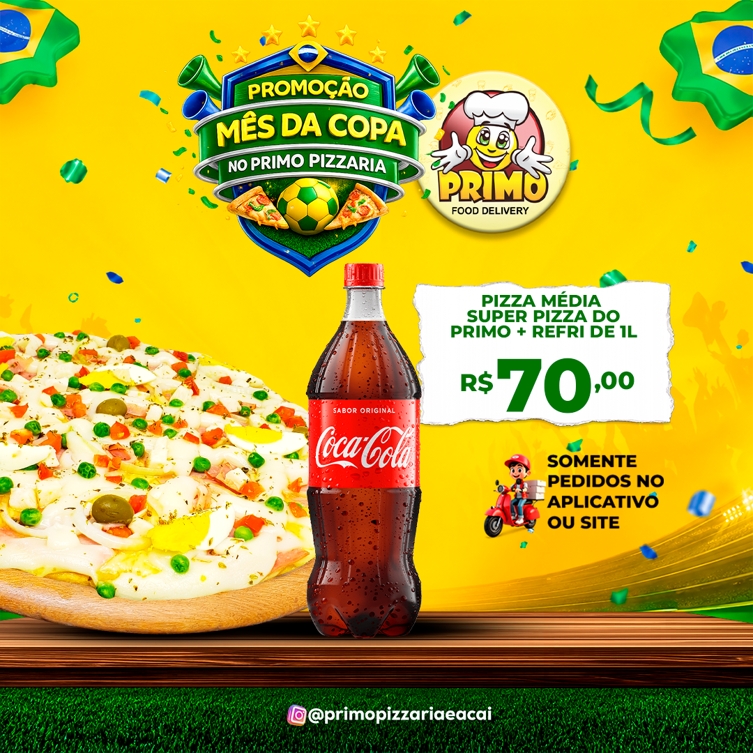 Pizza Média Super Pizza do Primo + REFRI 1 LITRO R$70,00