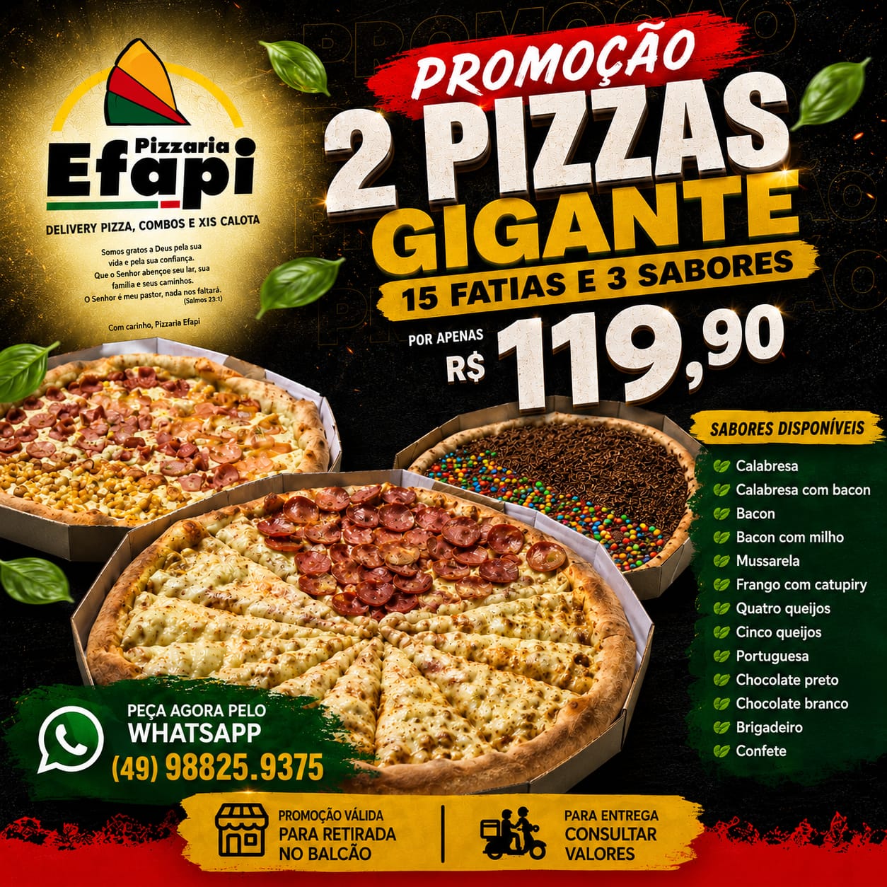 2 pizza gigante 15 fatias e 3 sabores 