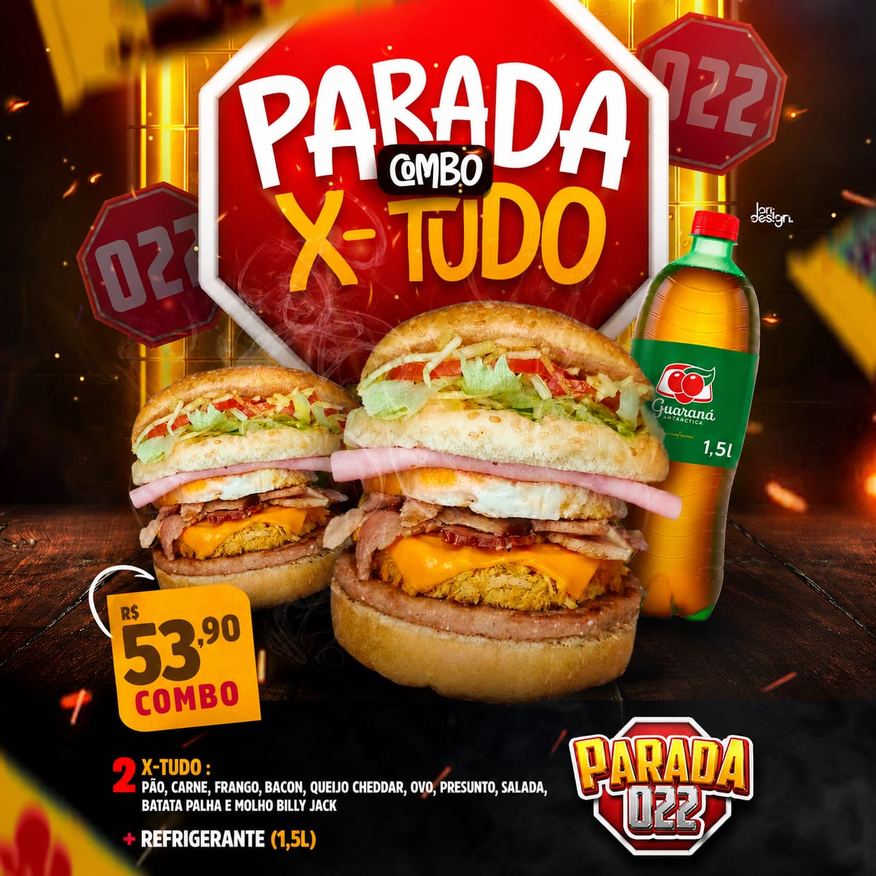 2 X-tudo + Refri 1,5l Por R$53,90