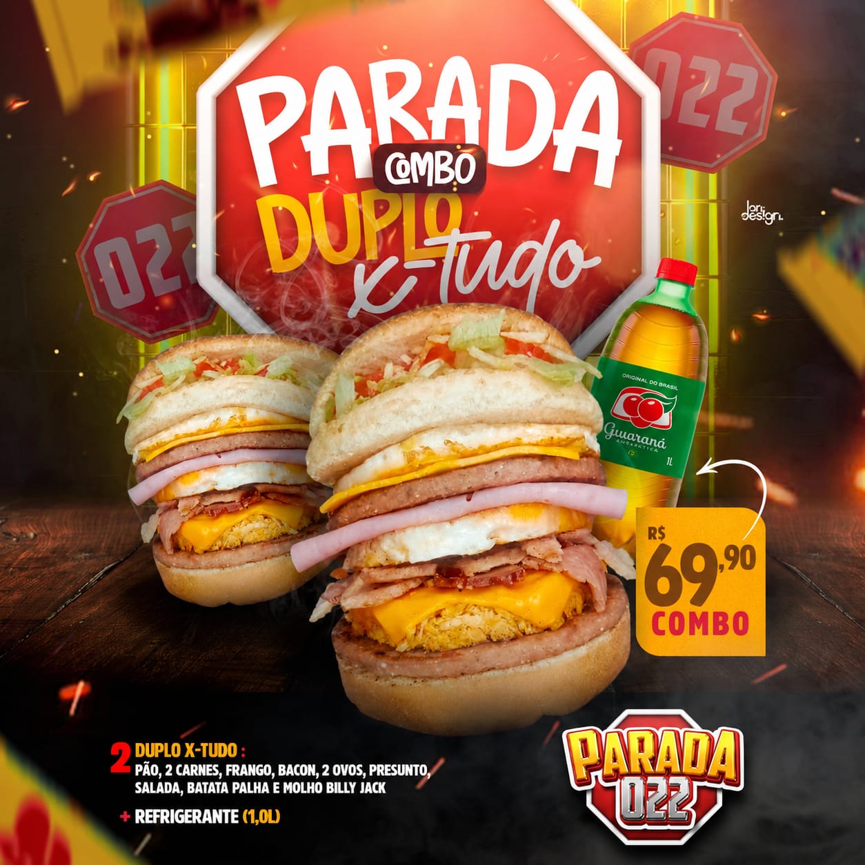 2 Duplo X-tudo + Refri 1,5l por R$69,90
