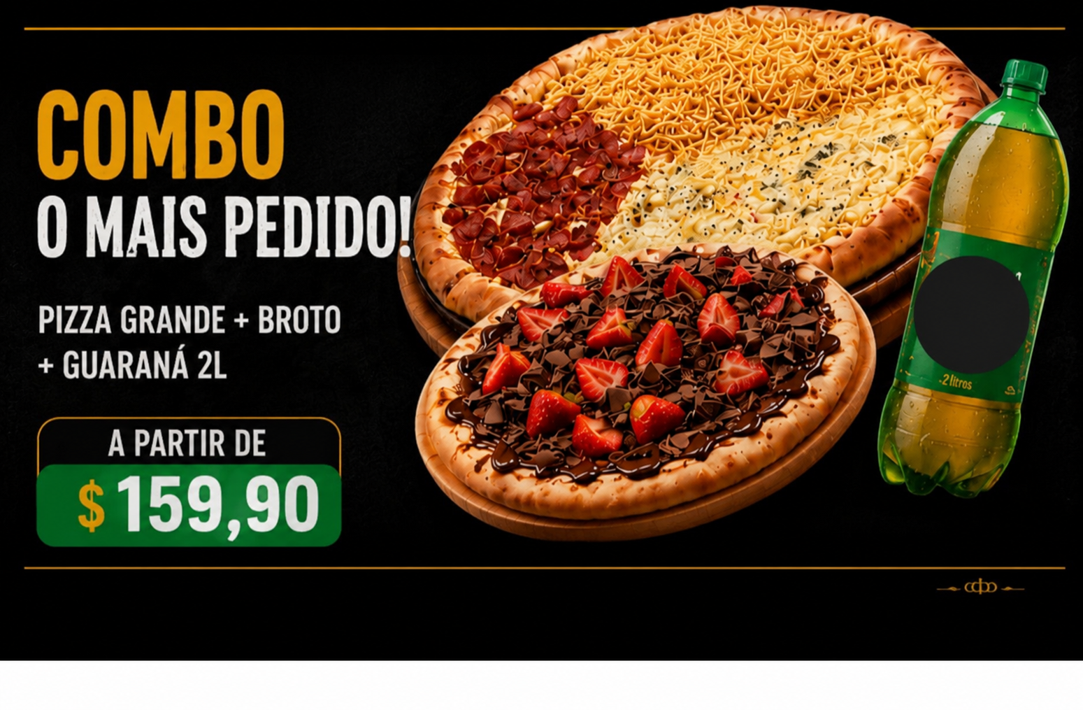 Combo O MAIS PEDIDO!