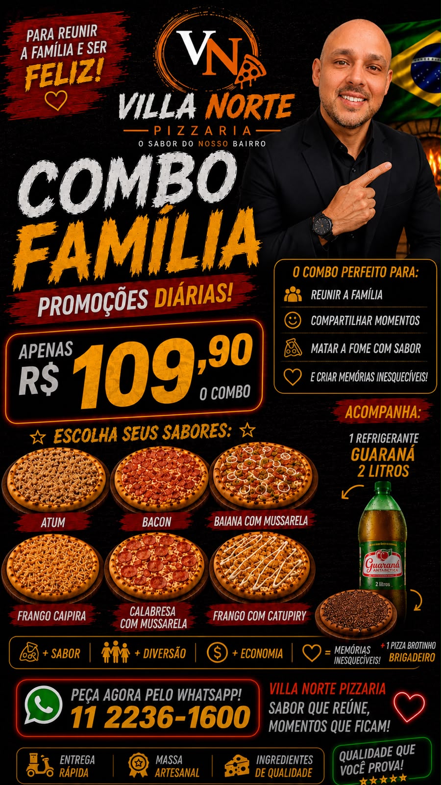 COMBO FAMÍLIA + REFRI 2L + BROTO BRIGADEIRO