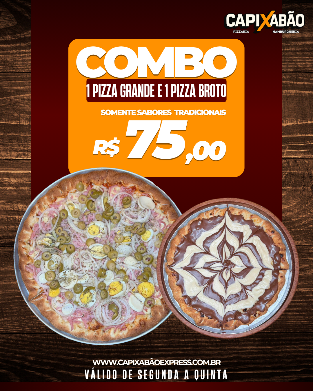 COMBO 1 GRANDE E 1 BROTO