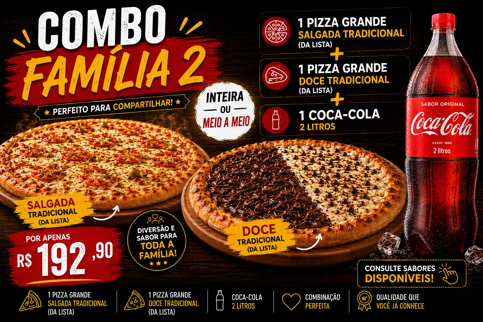 👨‍👩‍👧 Combo Pizza Família 2 