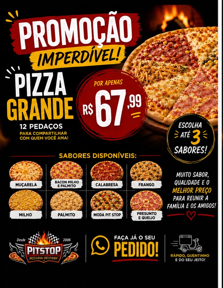 PROMOÇÃO RELAMPAGO  PIZZA G 67,99