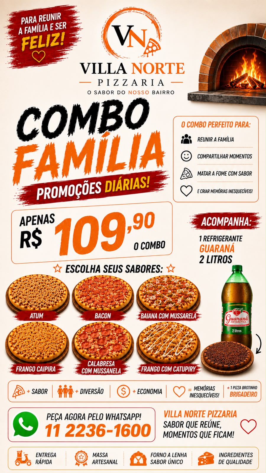COMBO FAMÍLIA + REFRI 2L + BROTO BRIGADEIRO