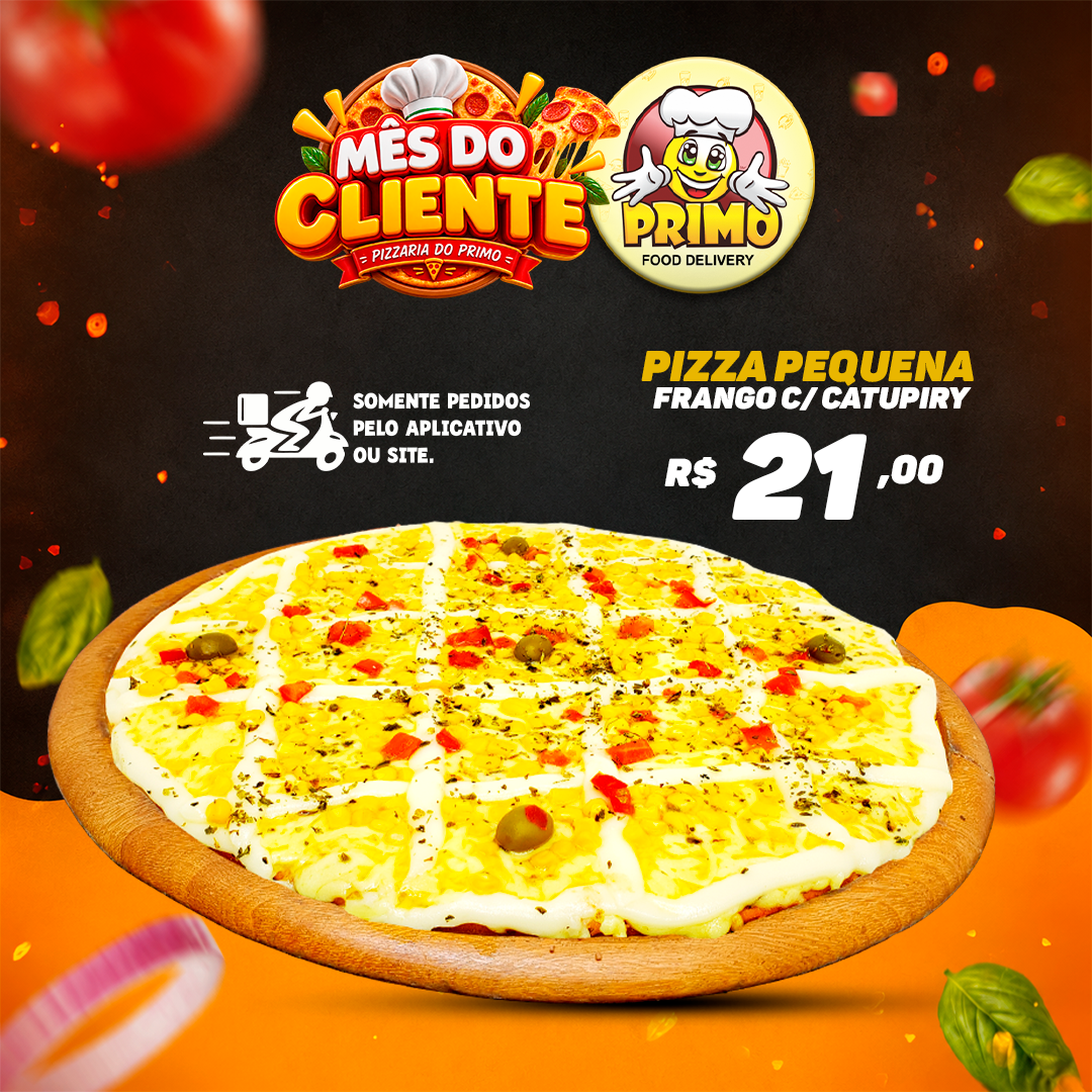 Pizza Pequena Frango C/ Catupiry R$21,00