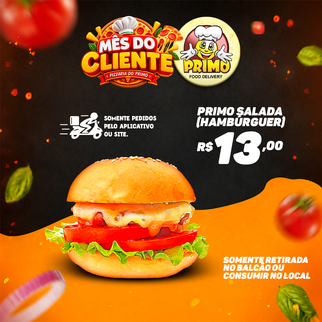 Primo Salada (Hamburguer) R$13,00 | Retirada no Balcão