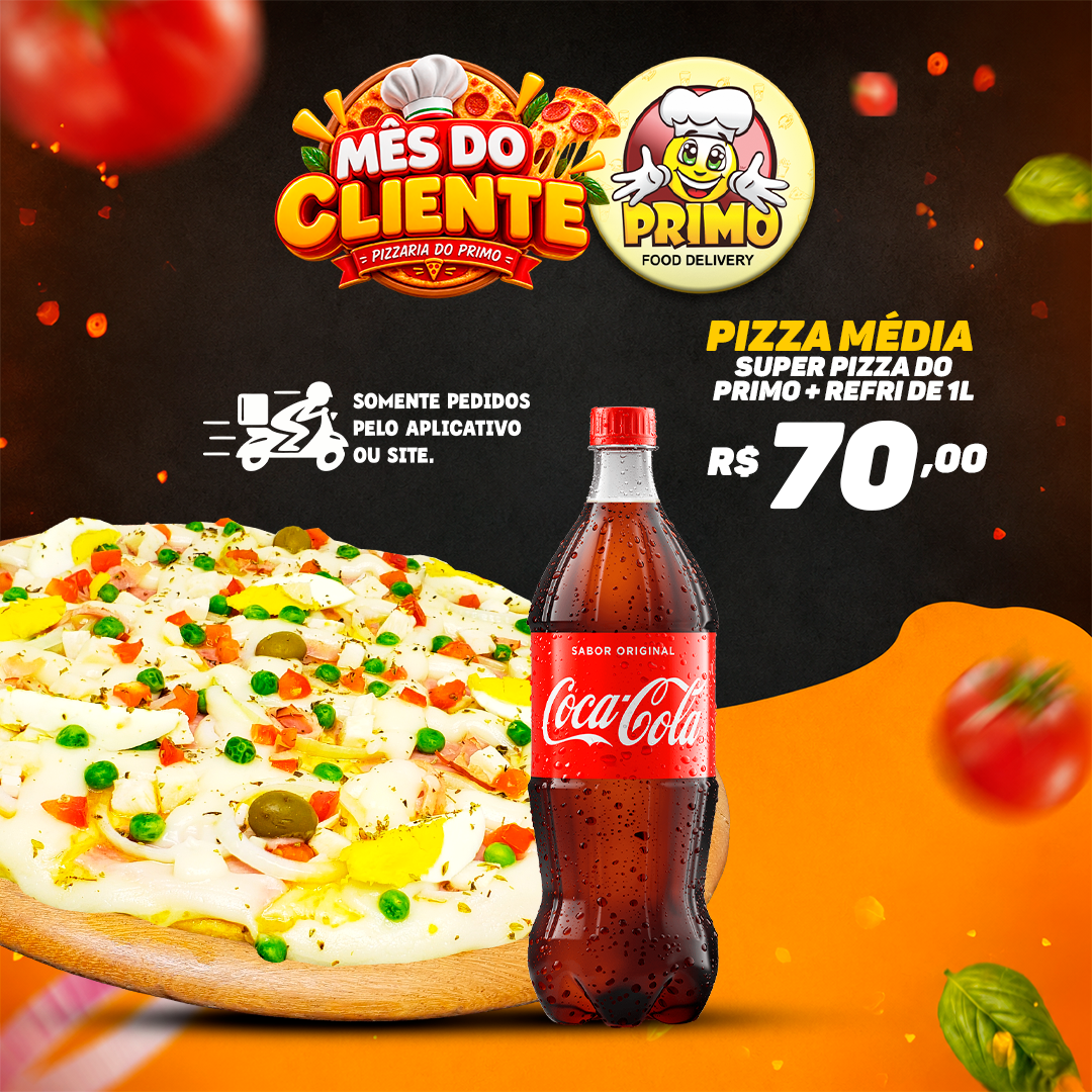 Pizza Média Super Pizza do Primo + REFRI 1 LITRO R$70