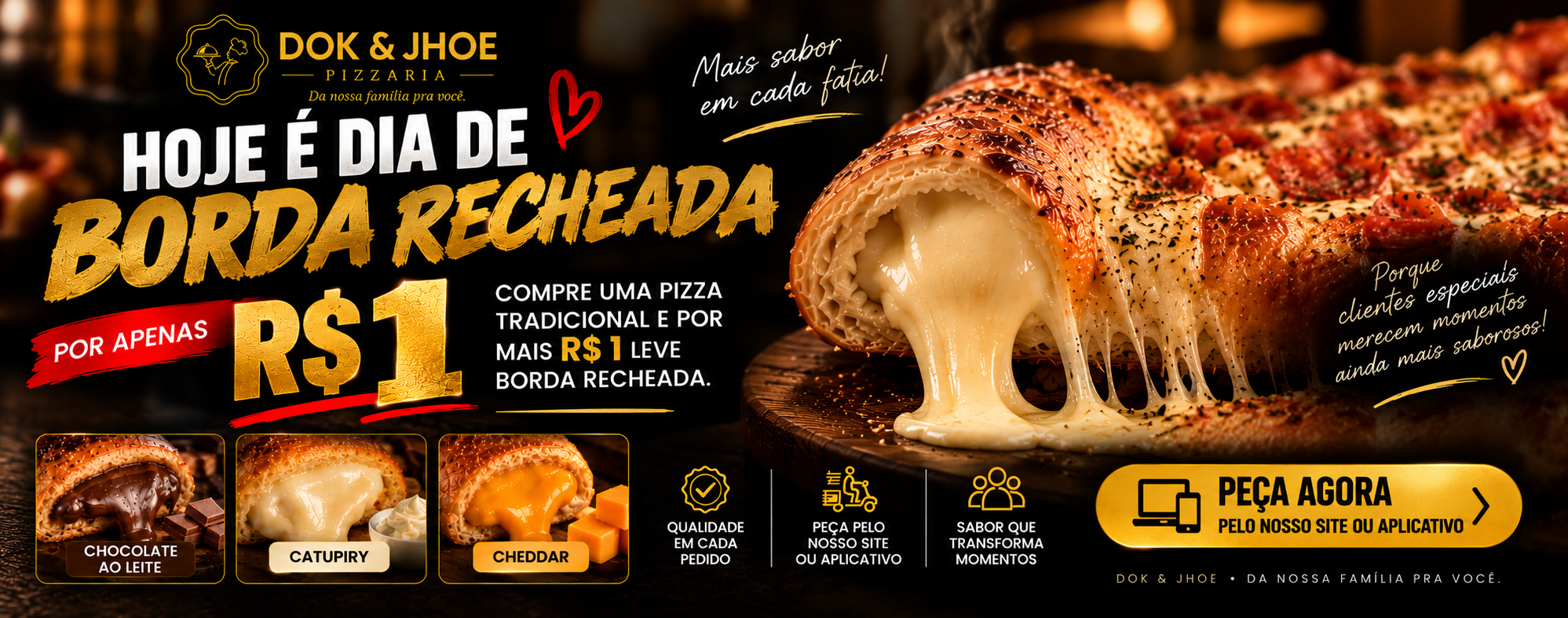 borda recheada 1 real