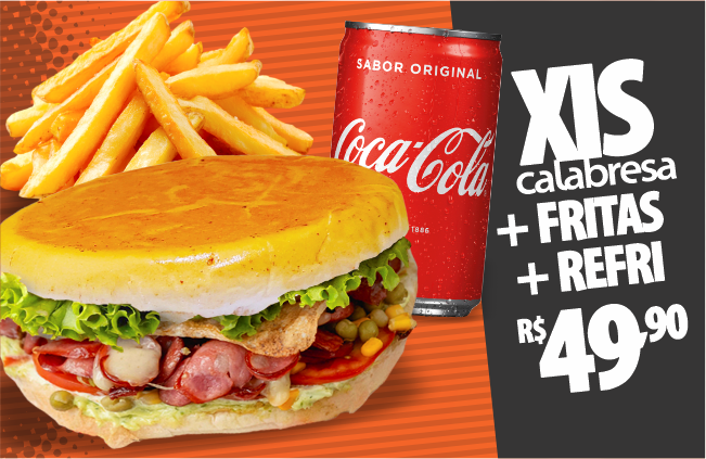 Xis Calabresa + fritas + refri R$49,90