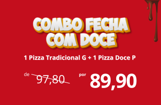 Combo Fecha com Doce