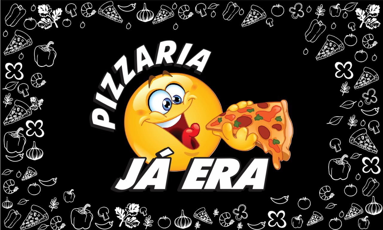 PIZZARIA JA ERA