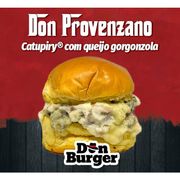 Lanches: Don Provenzano (Gorgonzola + Catupiry) - Burger 140g (Ingredientes: Burger Bovino, Catupiry, Queijo Gorgonzola, Queijo Prato)