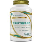 Suplementos: Triptofano 860mg 60cps Flora Nativa - Auxilia na produção de serotonina, melhora o humor, ajuda no sono e reduz ansiedade.