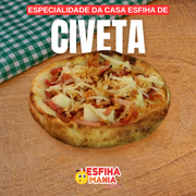 Esfihas especiais: Civeta - Esfihas salgadas (Ingredientes: Alho Frito, Bacon, Calabresa Moída, Mussarela, Palmito, Parmesão)