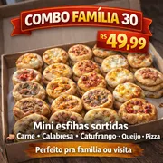 Combos mini campeões: Combo família Mistas 30 - 30 Mini esfihinhas gourmet sabores Carne/Calabresa/Catufrango/Pizza/Queijo...Outras combinações mandar na observação ou whatsapp.