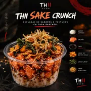 Thii Sake Crunch: sake crunch salmão grelhado 300 grmas - salmão grelhado, crean cheese, tare , crisp de alho poro, crisp de couve e crisp de batata doce