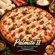 Especiais: Palmito II - Pizza Grande (Ingredientes: Azeitonas Sem Caroço, Bacon Crocante, Molho de Tomate Artesanal, Palmito, Requeijão Cremoso da Marca Scala ou Tirolez)